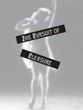 The Pursuit of Pleasure