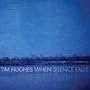 When Silence Falls