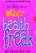 cover of The Diary of the Other Health Freak