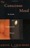 The Conscious Mind: In Search of a Fundamental Theory (Philosophy of Mind Series) 1st (first) edition