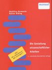 Produkt-Bild: Die inhaltliche und formale Gestaltung wissenschaftlicher Arbeiten