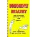 Independently Healthy: How to Exercise Anywhere Anytime for Free!!!!