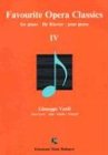 Favourite Opera Classics (Music Scores)