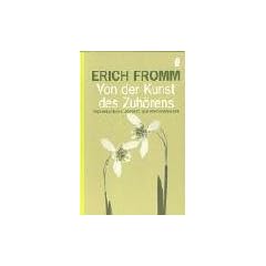 Von der Kunst des Zuh�rens: Therapeutische Aspekte der Psychoanalyse