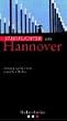 Streiflichter aus Hannover