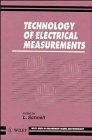Technology of Electrical Measurements (Wiley Series in Measurement Science and Technology)
