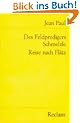 Des Feldpredigers Schmelzle Reise nach Fl�tz.