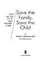 Save the Family, Save the Child: What We Can Do to Help Children (Signet)
