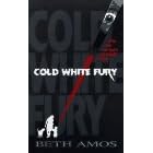 Cold White Fury