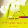 Produkt-Bild: Die Osterfreuden auskosten. CD