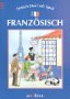 R&auml;tseln mit Spa&szlig;: Franz&ouml;sisch - Almuth Bartl, Michele Bartouilh-Neugebauer, Michele Bartouilh- Neugebauer, Angela Weinhold