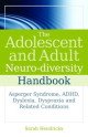 The Adolescent and Adult Neuro-Diversity Handbook: Asperger's Syndrome, ADHD, Dyslexia, Dyspraxia and Related Conditions [Paperback]
