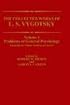 The Collected Works of L.S. Vygotsky: Volume 1: Problems of General Psychology, Including the Volume Thinking and Speech (Cognition and Language: A Series in Psycholinguistics)