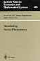 Simulating Social Phenomena (Lecture Notes in Economics and Mathematical Systems)