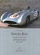Mercedes-Benz Grand Prix-Fahrzeuge und Rennsportwagen 1934 - 1955