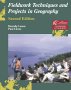 Fieldwork Techniques and Projects in Geography (Landmark Geography)