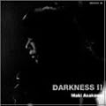 DARKNESS II