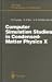 Book Computer Simulation Studies in Condensed-Matter Physics X: Proceedings of the Tenth Workshop Athens, Ga, Usa, February 24-28, 1997 (Springer Proceedin