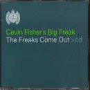 The Freaks Come Out (Mixes)