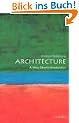 Architecture: A Very Short Introduction (Very Short Introductions)
