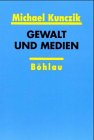 Gewalt und Medien