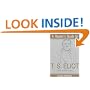 A Reader's Guide to T.S. Eliot: A Poem-By-Poem Analysis (Reader's Guides)