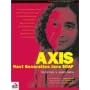 AXIS: The Next Generation of Java SOAP (Programmer to Programmer)