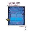 MC68HC11: An Introduction - Software and Hardware Interfacing, 2nd Edition