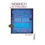 MC68HC11: An Introduction - Software and Hardware Interfacing, 2nd Edition