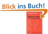 Mathematik in �bungsaufgaben (Mathematik f�r Ingenieure und Naturwissenschaftler)