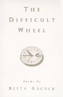 The Difficult Wheel (0807120235) by Adcock, Betty