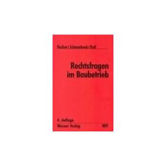 Werner-Ingenieur-Texte (WIT), Rechtsfragen im Baubetrieb
