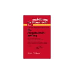Ausbildung im Steuerrecht, Bd.9 : Die Steuerfachwirtpr�fung