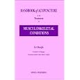 Handbook of Acupuncture in the Treatment of Musculoskeletal Conditions by Lu Shaojie