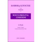 Handbook of Acupuncture in the Treatment of Musculoskeletal Conditions by  Lu Shaojie