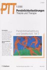 Personlichkeitsstorungen, Theorie und Therapie (PTT), H.1, Personlichkeitsstorung und Gesellschaft