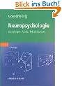 Neuropsychologie: Grundlagen, Klinik, Rehabilitation