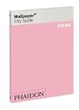 Wallpaper City Guide: Palma De Mallorca (