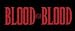 BLOOD FOR BLOOD - Logo - Sticker