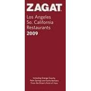 Zagat Los Angeles/So. California Restaurants 2009 (Zagatsurvey: Los Angeles/Southern California Restaurants)