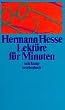 Lekt�re f�r Minuten: Gedanken aus seinen B�chern und Schriften: Gedanken aus seinen B�chern und Briefen (suhrkamp taschenbuch)
