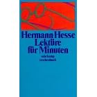 Suhrkamp Taschenb�cher, Nr.7, Lekt�re f�r Minuten: Gedanken aus seinen B�chern und Briefen