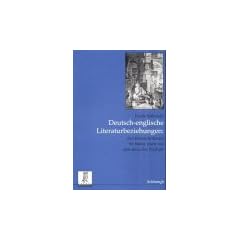 Deutsch-englische Literaturbeziehungen: Der historische Roman Sir Walter Scotts und seine deutschen Vorl�ufer