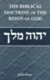 The biblical doctrine of the reign of God