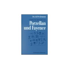 F�hrer f�r Sammler von Porzellan und Fayence
