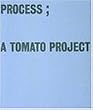 Process �G A Tomato Project