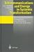 Telecommunications and Energy in Systemic Transformation: International Dynamics, Deregulation and Adjustment in Network Industries