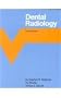 Dental Radiology: Dental Assisting Manual, Book 5