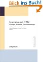 Innovation mit Triz: Konzepte, Werkzeuge, Praxisanwendungen