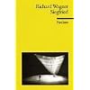 Siegfried. Zweiter Tag. Der Ring des Nibelungen